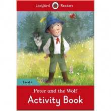 Ladybird Peter and the Wolf Activity Book - Ladybird Readers Level 4