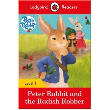 Ladybird Peter Rabbit and the Radish Robber - Ladybird Readers Level 1