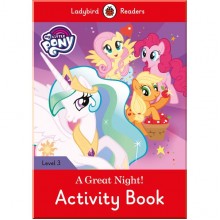 Ladybird My Little Pony: A Great Night! - Activity Book - Ladybird Readers Level 3