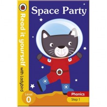 Ladybird Space Party – Read it yourself with Ladybird Level 0: Step 1