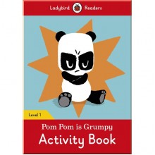 Ladybird Pom Pom is Grumpy Activity Book - Ladybird Readers Level 1