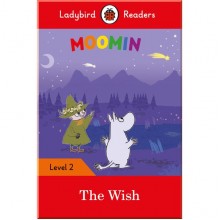 Ladybird Moomin: The Wish – Ladybird Readers Level 2