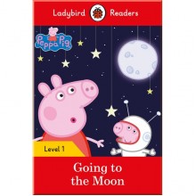 Ladybird Peppa Pig Going to the Moon - Ladybird Readers Level 1