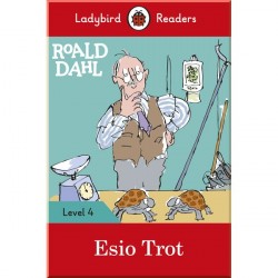 Ladybird Roald Dahl: Esio Trot - Ladybird Readers Level 4