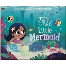 Ladybird Ten Minutes to Bed: Little Mermaid