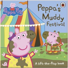Ladybird Peppa Pig: Peppa's Muddy Festival