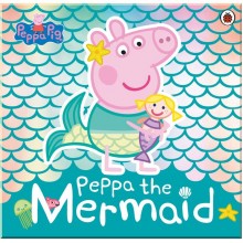 Ladybird Peppa Pig: Peppa the Mermaid