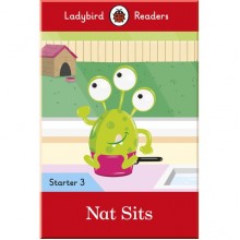 Ladybird Nat Sits - Ladybird Readers Starter Level 3