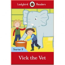 Ladybird Vick the Vet - Ladybird Readers Starter Level 9