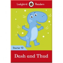 Ladybird Dash and Thud - Ladybird Readers Starter Level 10