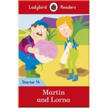 Ladybird Martin and Lorna - Ladybird Readers Starter Level 14