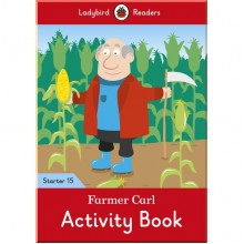 Ladybird Farmer Carl Activity Book - Ladybird Readers Starter Level 15