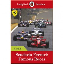 Ladybird Scuderia Ferrari: Famous Races - Ladybird Readers Level 5