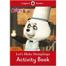 Ladybird Masha and the Bear: Let's Make Dumplings Activity Book - Ladybird Readers Level 2