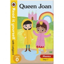 Ladybird Queen Joan – Read it yourself with Ladybird Level 0: Step 7