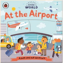 Ladybird Little World: At the Airport