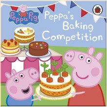 Ladybird Peppa Pig: Peppa's Baking Competition