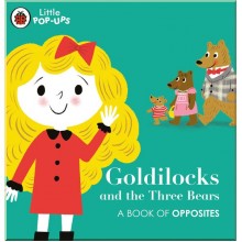 Ladybird Little Pop-Ups: Goldilocks and the Three Bears