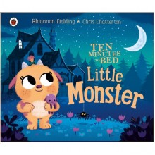 Ladybird Ten Minutes to Bed: Little Monster