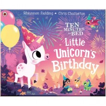 Ladybird Ten Minutes to Bed: Little Unicorn's Birthday