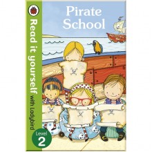 Ladybird Pirate School - Read it yourself with Ladybird
