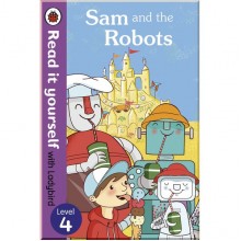 Ladybird Sam and the Robots - Read it yourself with Ladybird