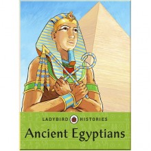 Ladybird Ladybird Histories: Ancient Egyptians