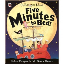 Ladybird Five Minutes to Bed! A Ladybird Skullabones Island picture book