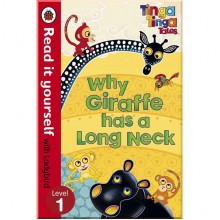 Ladybird Tinga Tinga Tales: Why Giraffe Has a Long Neck - Read it yourself with Ladybird