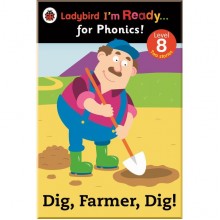 Ladybird Dig, Farmer, Dig! Ladybird I'm Ready for Phonics Level 8