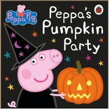 Ladybird Peppa Pig: Peppa's Pumpkin Party