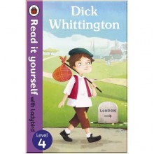 Ladybird Dick Whittington - Read it yourself with Ladybird: Level 4
