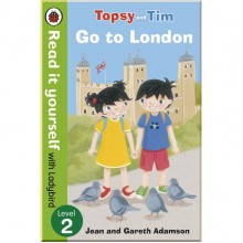 Ladybird Topsy and Tim: Go to London - Read it yourself with Ladybird