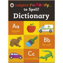 Ladybird Dictionary: Ladybird I'm Ready to Spell