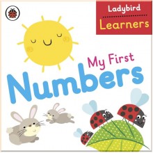 Ladybird My First Numbers: Ladybird Learners