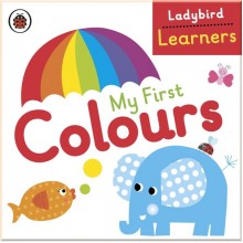 Ladybird My First Colours: Ladybird Learners