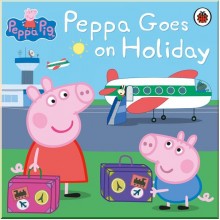 Ladybird Peppa Pig: Peppa Goes on Holiday