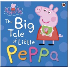 Ladybird Peppa Pig: The Big Tale of Little Peppa