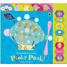 Ladybird In the Night Garden: Everybody Loves the Pinky Ponk!