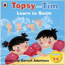 Ladybird Topsy and Tim: Learn to Swim