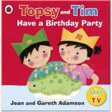 Ladybird Topsy and Tim: Have a Birthday Party