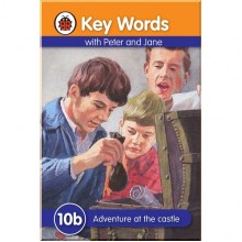 Ladybird Key Words: 10b Adventure at the castle