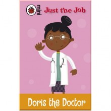 Ladybird Just the Job: Doris the Doctor