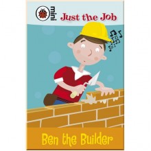 Ladybird Just the Job: Ben the Builder
