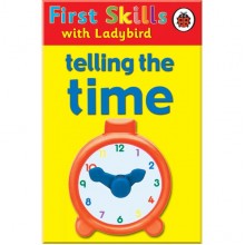 Ladybird First Skills: Telling the Time