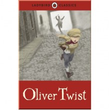 Ladybird Ladybird Classics: Oliver Twist