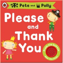 Ladybird Please and Thank You: A Pirate Pete and Princess Polly book