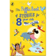 Puffin The Puffin Book of Stories for Eight-year-olds
