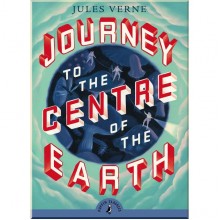 Puffin Classics Journey to the Centre of the Earth