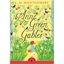 Puffin Classics Anne of Green Gables